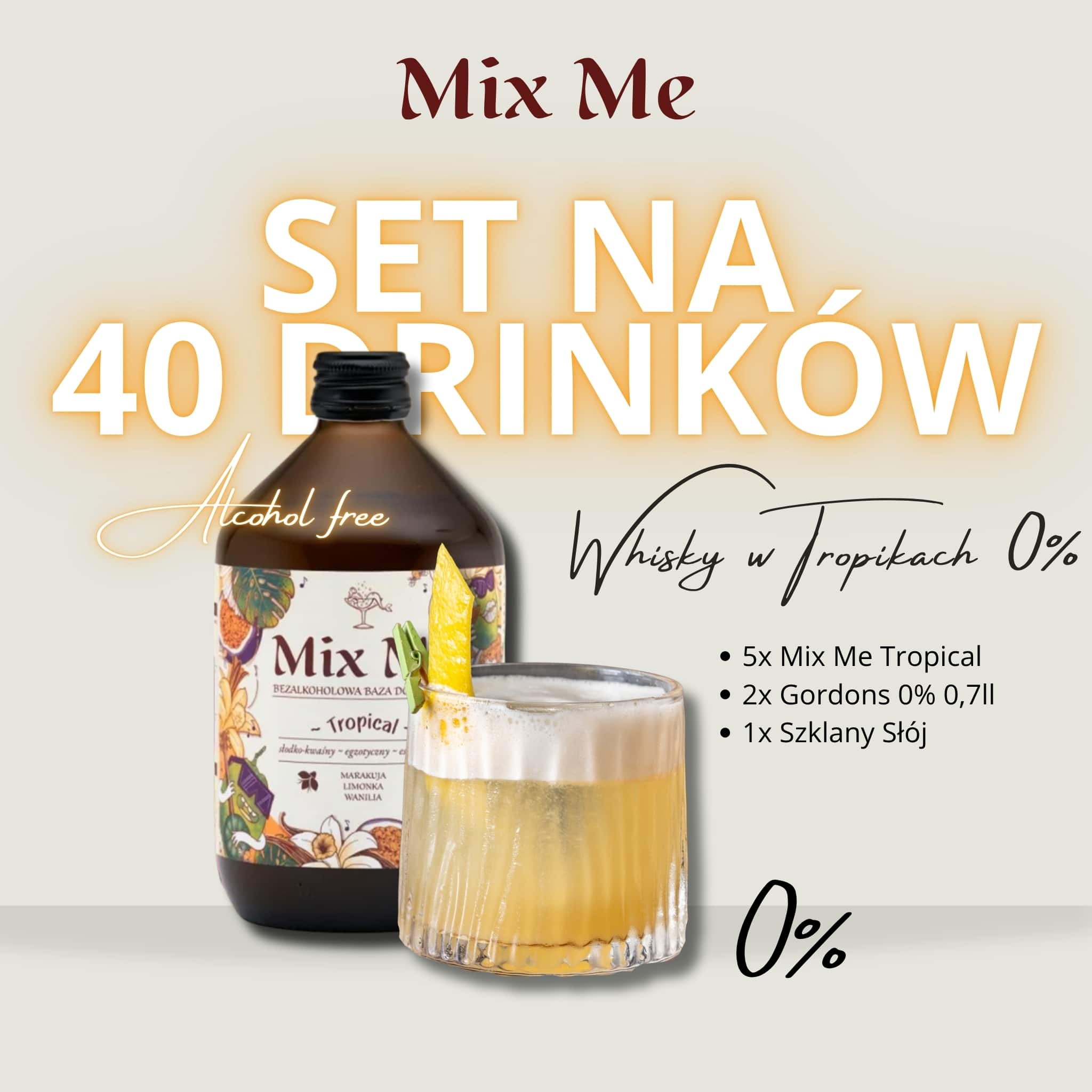 Mix Me in a Jar -Bezalkoholowe Whisky w Tropikach